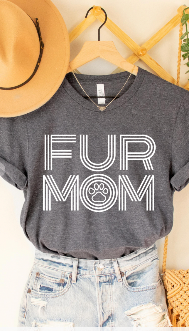 Fur Mom Tee